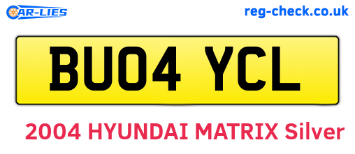 BU04YCL are the vehicle registration plates.