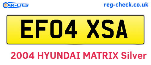 EF04XSA are the vehicle registration plates.