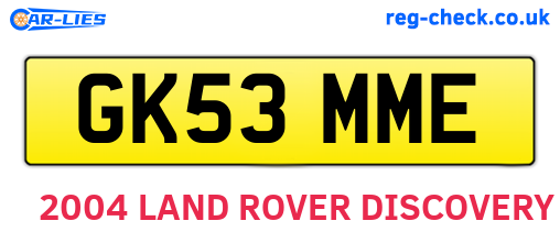 GK53MME are the vehicle registration plates.