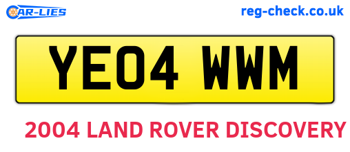 YE04WWM are the vehicle registration plates.