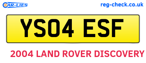 YS04ESF are the vehicle registration plates.