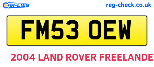 FM53OEW are the vehicle registration plates.