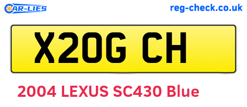X20GCH are the vehicle registration plates.