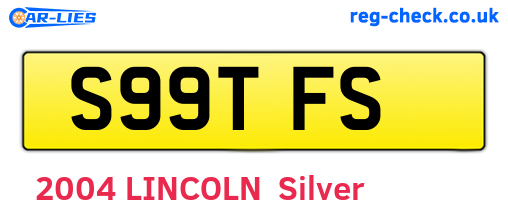 S99TFS are the vehicle registration plates.
