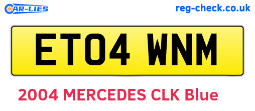 ET04WNM are the vehicle registration plates.
