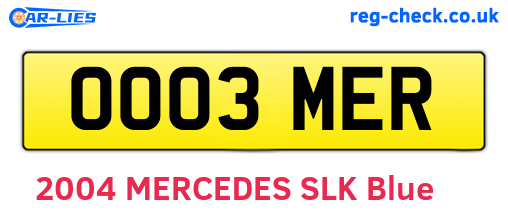 OO03MER are the vehicle registration plates.