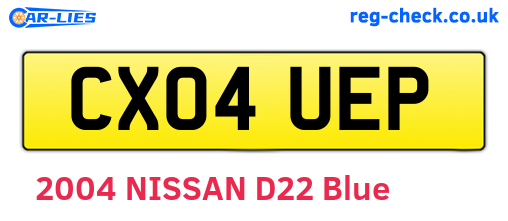 CX04UEP are the vehicle registration plates.