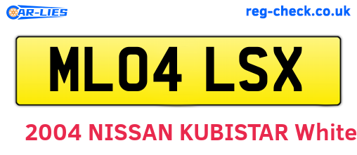 ML04LSX are the vehicle registration plates.