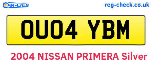 OU04YBM are the vehicle registration plates.