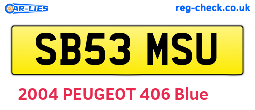 SB53MSU are the vehicle registration plates.
