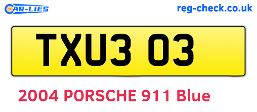 TXU303 are the vehicle registration plates.