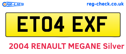 ET04EXF are the vehicle registration plates.