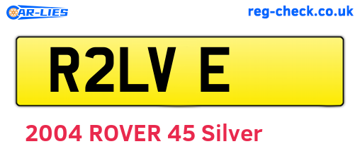 R2LVE are the vehicle registration plates.