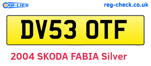 DV53OTF are the vehicle registration plates.