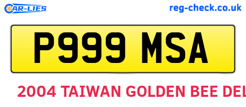 P999MSA are the vehicle registration plates.