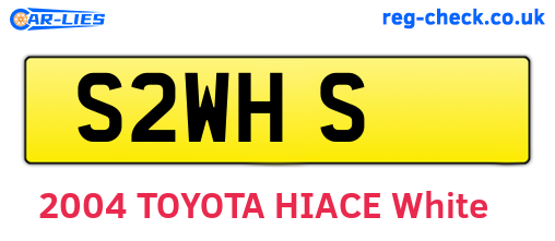 S2WHS are the vehicle registration plates.