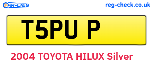 T5PUP are the vehicle registration plates.