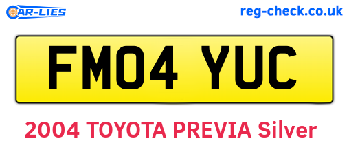 FM04YUC are the vehicle registration plates.