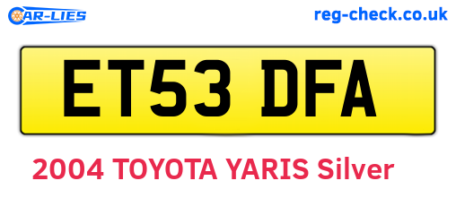 ET53DFA are the vehicle registration plates.