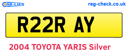 R22RAY are the vehicle registration plates.