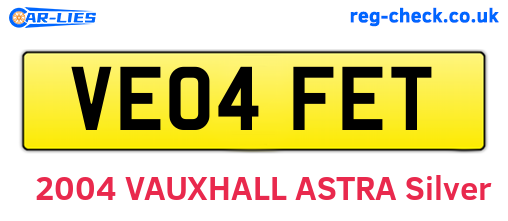 VE04FET are the vehicle registration plates.