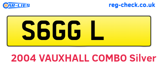 S6GGL are the vehicle registration plates.