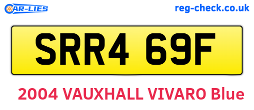 SRR469F are the vehicle registration plates.