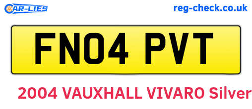 FN04PVT are the vehicle registration plates.