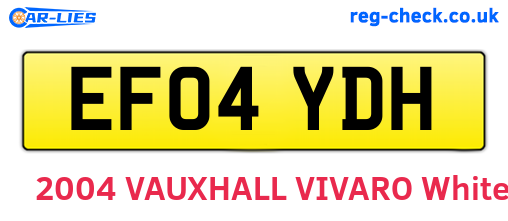 EF04YDH are the vehicle registration plates.