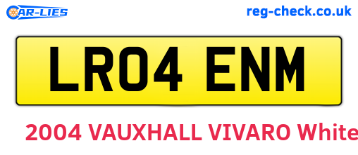 LR04ENM are the vehicle registration plates.