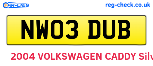 NW03DUB are the vehicle registration plates.