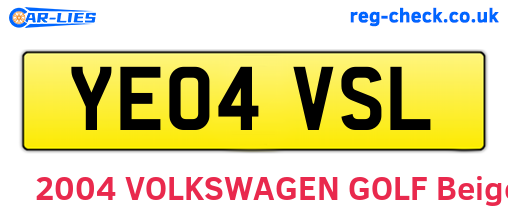 YE04VSL are the vehicle registration plates.