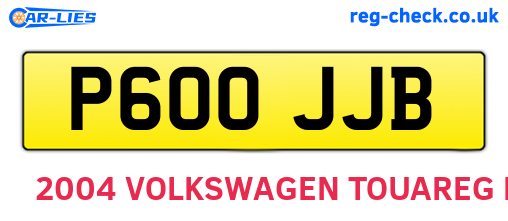 P600JJB are the vehicle registration plates.