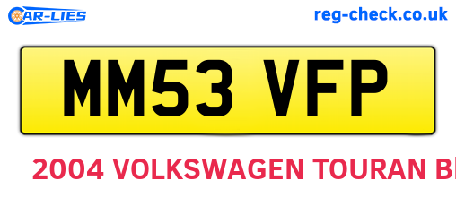 MM53VFP are the vehicle registration plates.