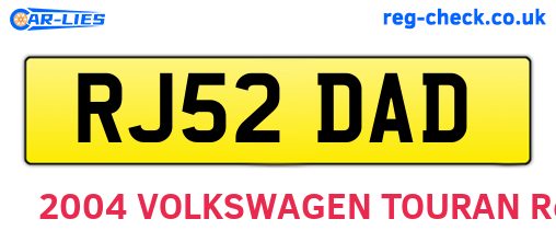 RJ52DAD are the vehicle registration plates.