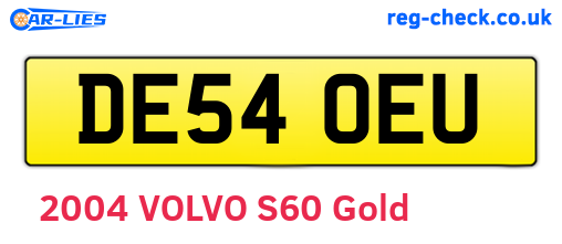 DE54OEU are the vehicle registration plates.