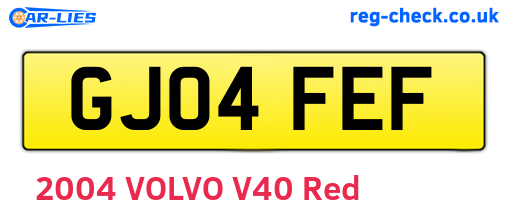 GJ04FEF are the vehicle registration plates.