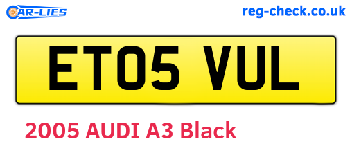 ET05VUL are the vehicle registration plates.