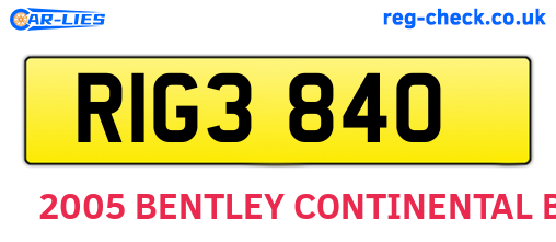 RIG3840 are the vehicle registration plates.