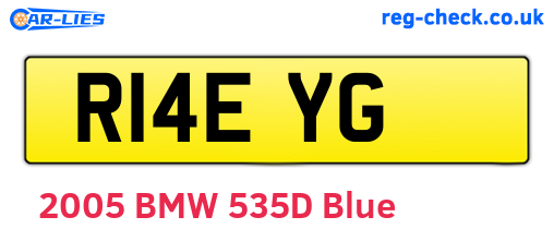 R14EYG are the vehicle registration plates.