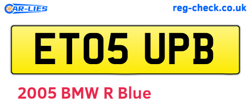 ET05UPB are the vehicle registration plates.