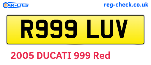 R999LUV are the vehicle registration plates.