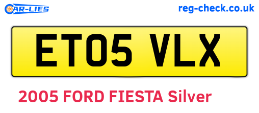 ET05VLX are the vehicle registration plates.