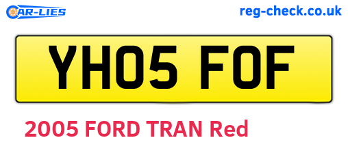 YH05FOF are the vehicle registration plates.