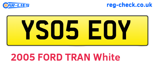 YS05EOY are the vehicle registration plates.