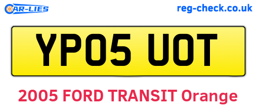 YP05UOT are the vehicle registration plates.