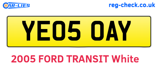 YE05OAY are the vehicle registration plates.