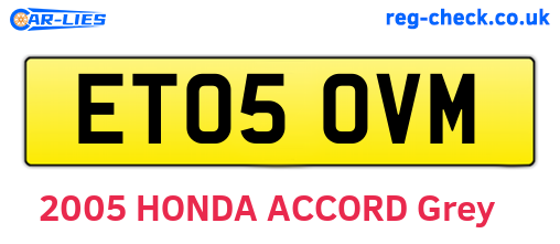 ET05OVM are the vehicle registration plates.