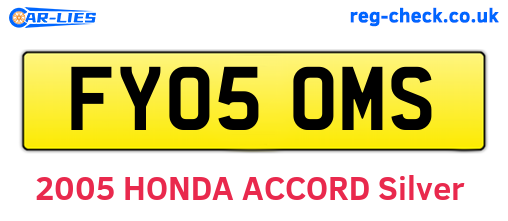 FY05OMS are the vehicle registration plates.