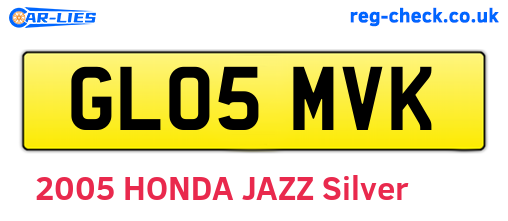 GL05MVK are the vehicle registration plates.